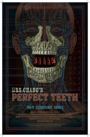 Mrs. Chang's Perfect Teeth