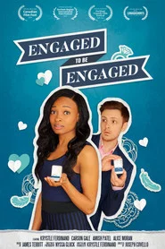 Engaged to be Engaged