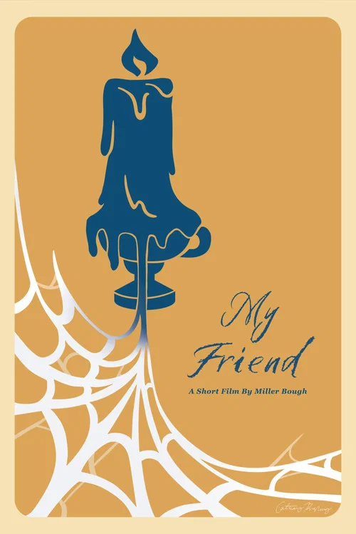 My Friend