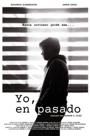 Yo, en pasado