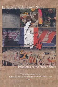 The Phantoms of the French Shore