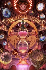 ETERNITY MEMORIES