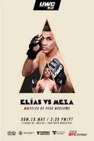 UWC 53: Elias vs. Meza