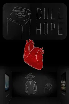 Dull Hope