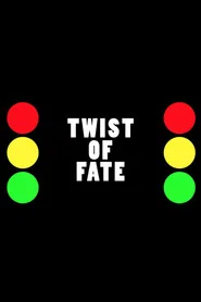 Twist of Fate