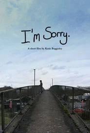 I'm Sorry.