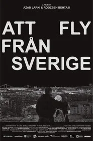 Escape from Sweden