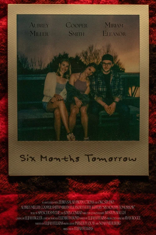 Six Months Tomorrow