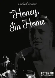 Honey, I'm Home