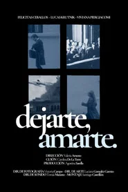Dejarte, amarte