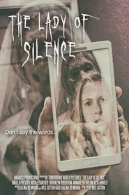 The Lady of Silence
