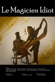 The Idiot Magician