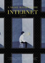 The Night Without the Internet