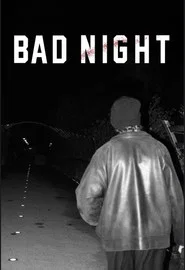 Bad night