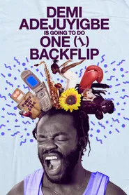 Demi Adejuyigbe: Is Going to Do One (1) Backflip