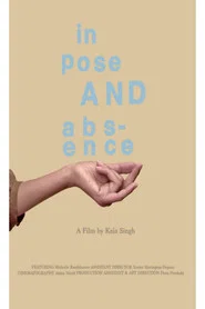 In Pose and Absence
