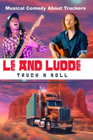 Lee And Luddee - Truck N Roll