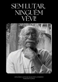 Sem lutar, ninguém vévi!