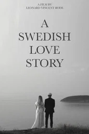 A Swedish Love Story