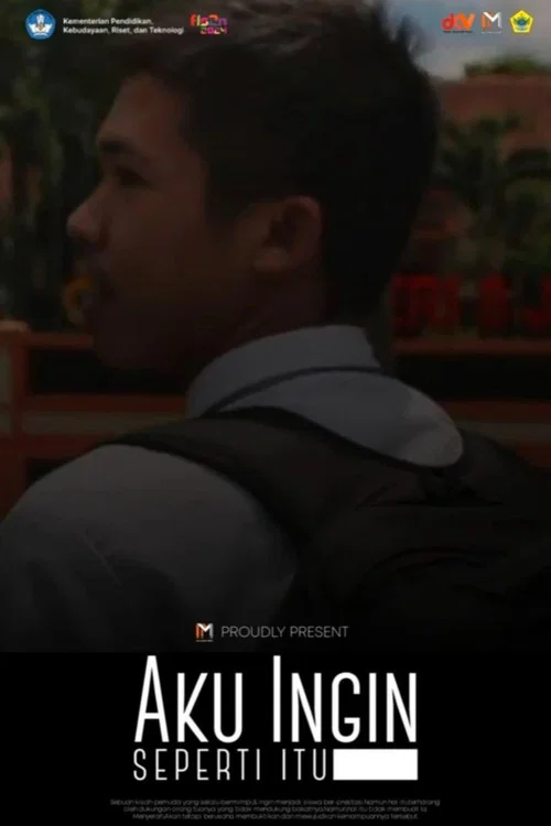 Aku Ingin Seperti Itu