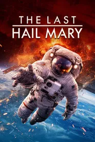 The Last Hail Mary