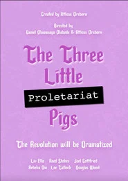 The Three Little (Proletariat) Pigs