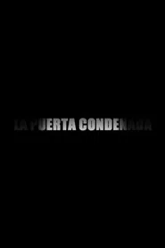 La Puerta Condenada