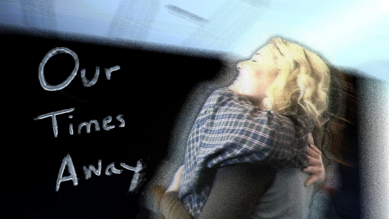Our Times Away