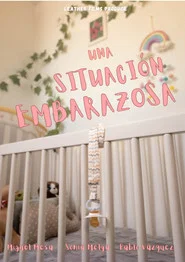 Una Situación Embarazosa