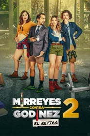 Mirreyes contra Godínez 2: El retiro