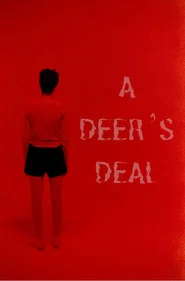 A Deer's Deal