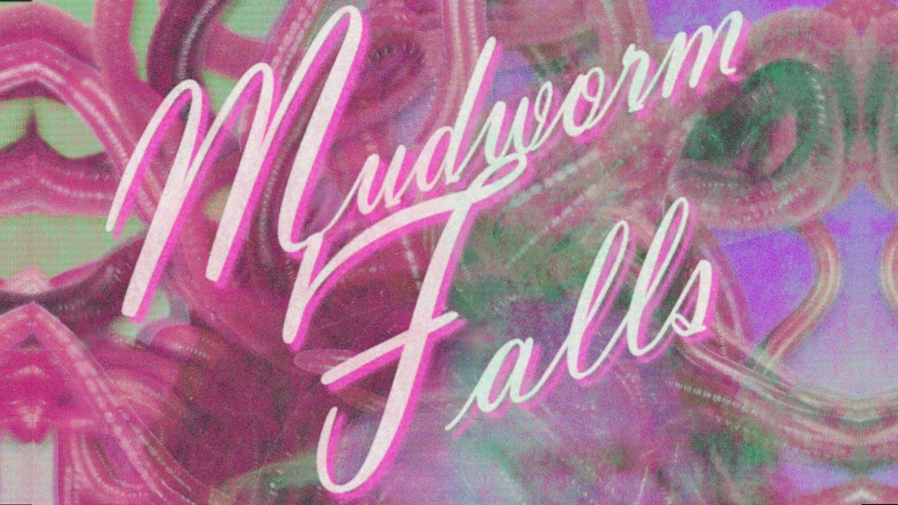 Mudworm Falls