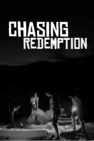 Chasing Redemption