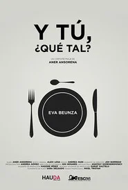 Y tu, ¿Qué tal?