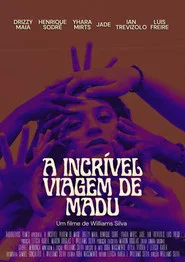 A Incrível Viagem de Madu