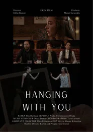 Hanging With You