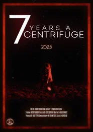 7 Years a Centrifuge