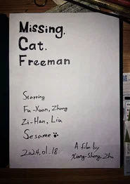 Missing, Cat, Freeman