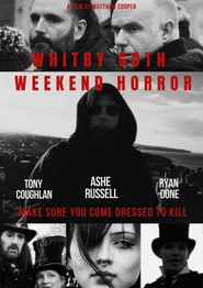 The Whitby Goth Weekend Horror