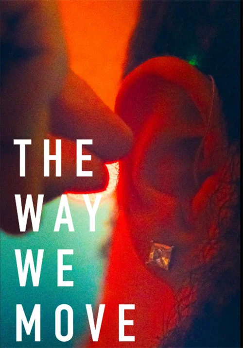 The Way We Move