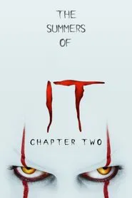 The Summers of It - Chapter Two: It Ends