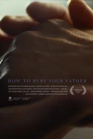 How to Bury Your Father