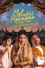 Melukis Harapan Di Langit India