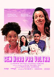 Sem Hora Pra Voltar