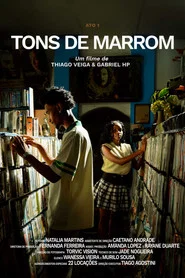 Tons de Marrom: Ato 1