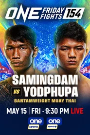 ONE Friday Fights 154: Samingdam vs. Yodphupa