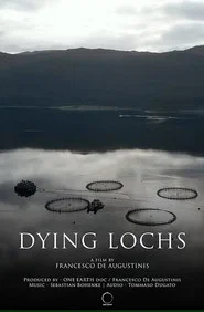 Dying Lochs