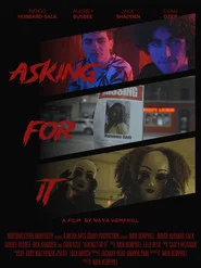 Asking For It