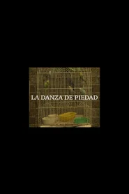 La Danza de Piedad