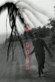 Raw Dogs